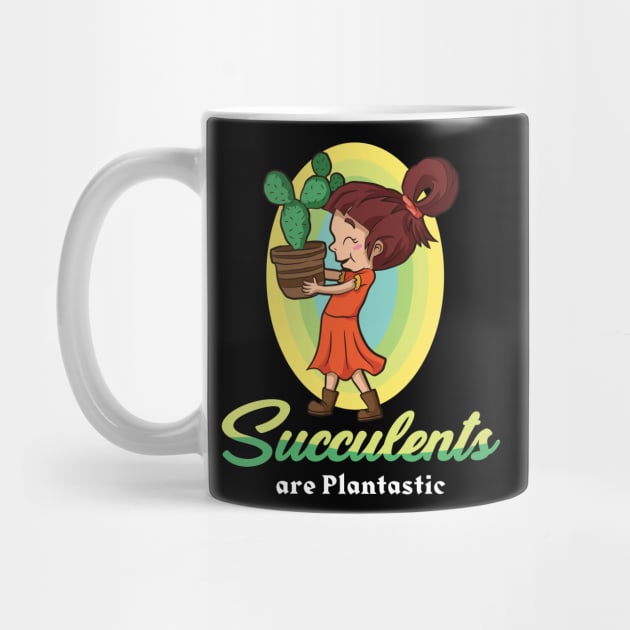 Succulents are Plantastic Gardener Succulent Cactus Quote by Riffize